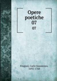Opere poetiche. 07