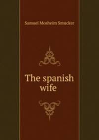 The spanish wife