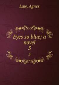 Eyes so blue; a novel. 3