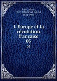 L`Europe et la rvolution franaise. 03