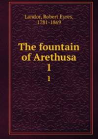 The fountain of Arethusa. 1