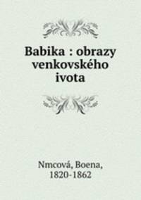 Babika : obrazy venkovskeho ivota