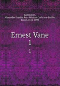 Ernest Vane. 1