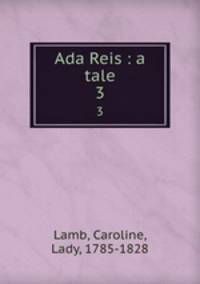 Ada Reis : a tale. 3