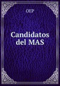 Candidatos del MAS
