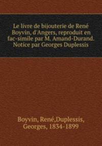 Le livre de bijouterie de Rene Boyvin, d