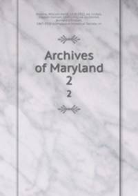 Archives of Maryland. 2