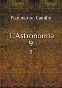 L`Astronomie. 9