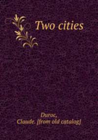 Two cities