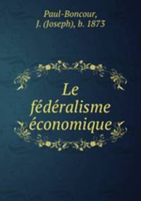 Le fe?de?ralisme e?conomique
