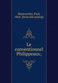 Le conventionnel Philippeaux;