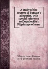 A study of the sources of Bunyan