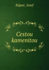Cestou kamenitou