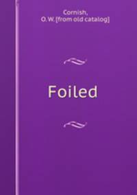 Foiled