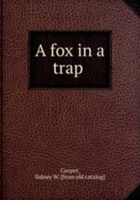 A fox in a trap