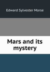 Mars and its mystery