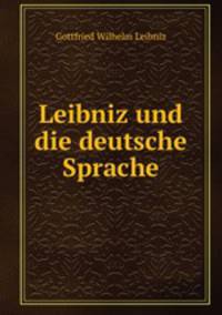Leibniz und die deutsche Sprache