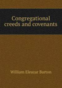 Congregational creeds and covenants
