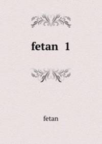 fetan 1