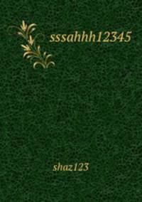 sssahhh12345
