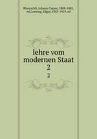 lehre vom modernen Staat. 2