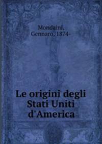 Le origini degli Stati Uniti d