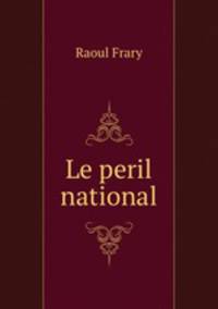 Le peril national