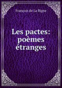 Les pactes: poemes etranges