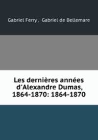 Les dernieres annees d
