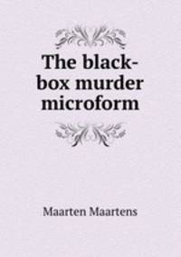 The black-box murder microform