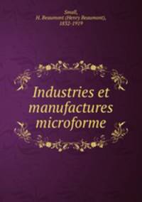 Industries et manufactures microforme