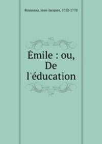 Emile : ou, De l
