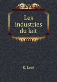 Les industries du lait