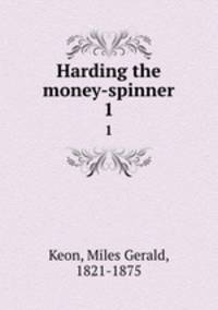 Harding the money-spinner. 1