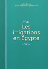 Les irrigations en Egypte
