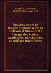 Nouveau cours de langue anglaise selon la methode d