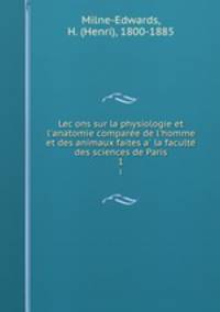 Lec?ons sur la physiologie et l