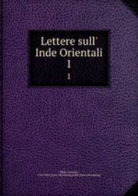 Lettere sull` Inde Orientali. 1