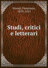 Studi, critici e letterari