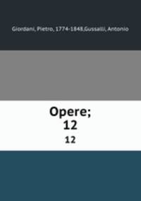 Opere;. 12