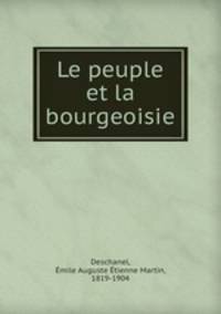 Le peuple et la bourgeoisie