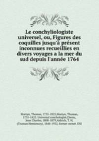 Le conchyliologiste universel, ou, Figures des coquilles jusqu