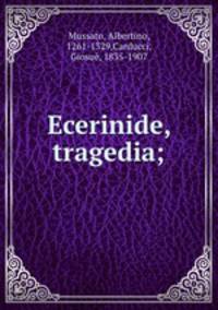 Ecerinide, tragedia;