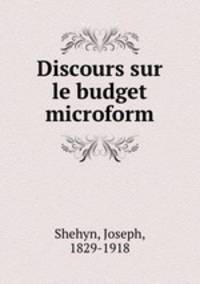 Discours sur le budget microform