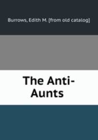 The Anti-Aunts