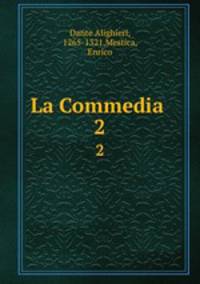 La Commedia . 2