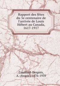 Rapport des fetes du 3e centenaire de l