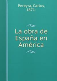 La obra de Espana en America