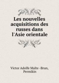 Les nouvelles acquisitions des russes dans l