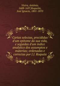 Cartas selectas, precididas d